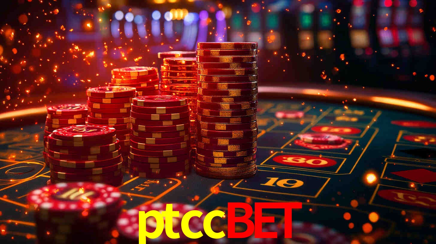 Explore as vantagens do ptccbet: serviço profissional e confiabilidade